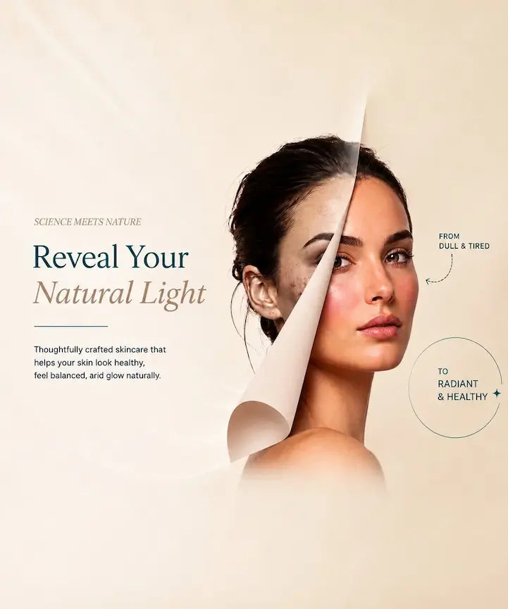 A promotional skincare graphic with a woman's face partially covered by a torn-paper effect, set against a warm beige background with text reading 'Reveal Your Natural Light' and callout phrases about dull and tired skin to radiant and healthy skin.